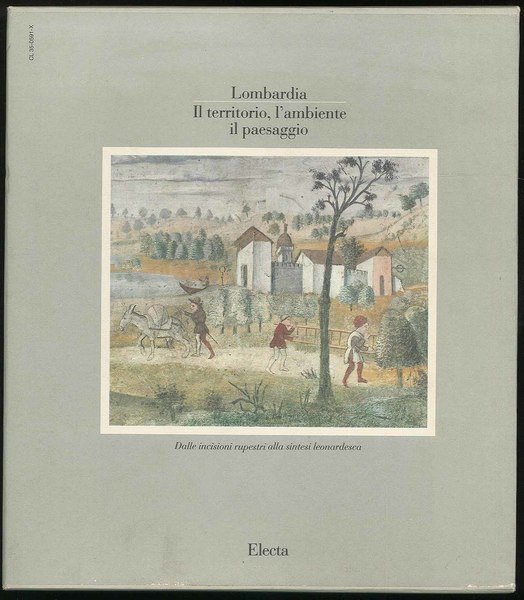 Lombardia, il territorio, l'ambiente il paesaggio