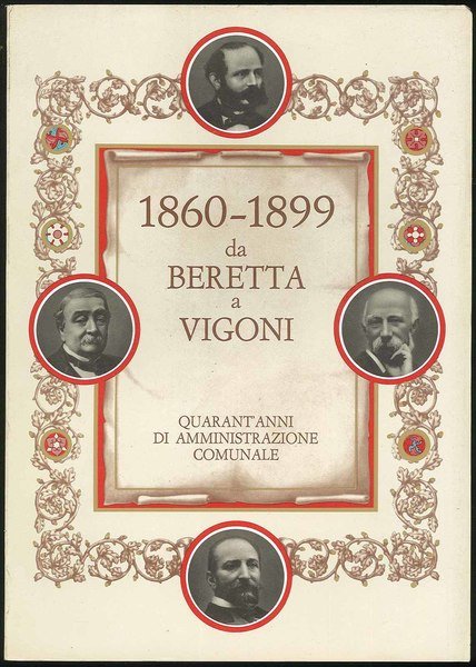 1860-1899 da Beretta a Vigoni