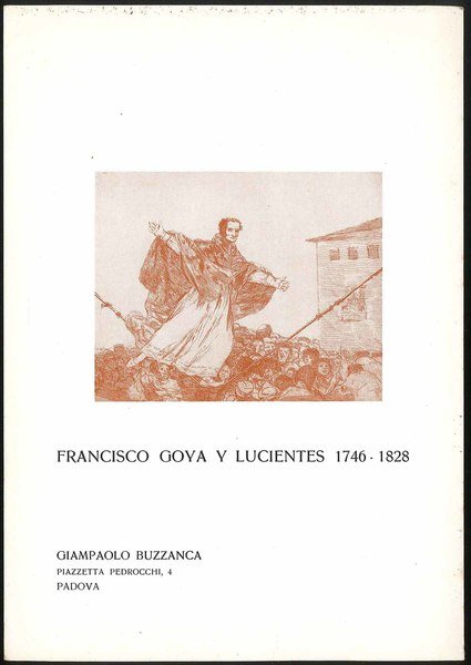 Francisco Goya y Lucientes 1746-1828