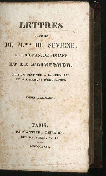 Lettres choisies de M.me De Sevigné - 3 volumi in …