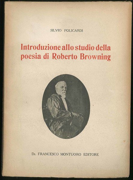 Introduzione allo studio della poesia di Roberto Browning