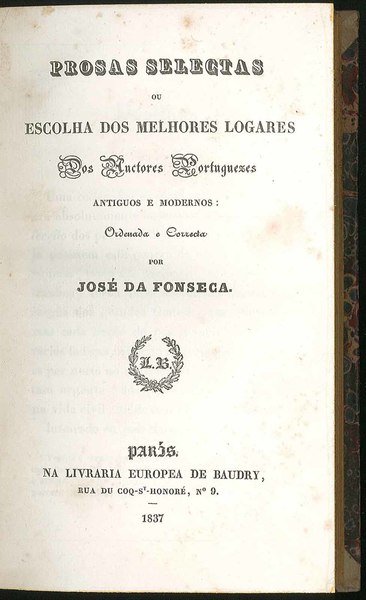 Prosas selectas ou escolha dos melhores logares antiguos e modernos