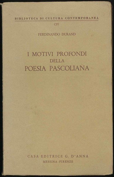 I motivi profondi della poesia pascoliana