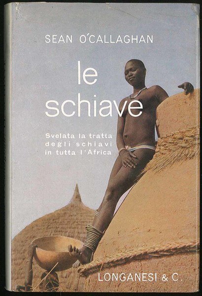 Le schiave - Svelata la tratta degli schiavi in tutta …