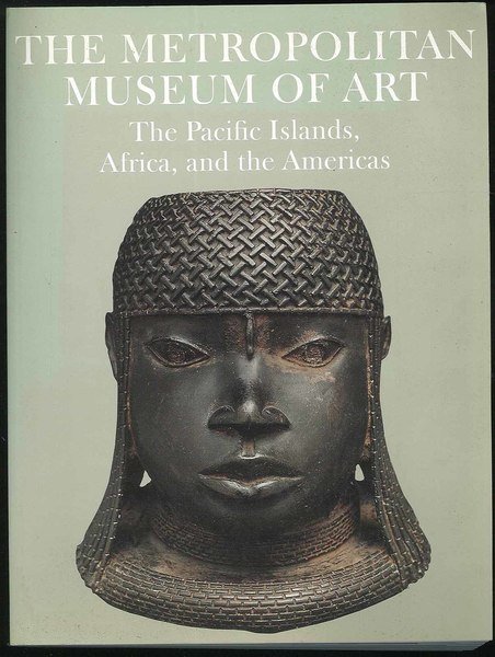 The metropolitan museum of art. The Pacific Island, Africa, and …