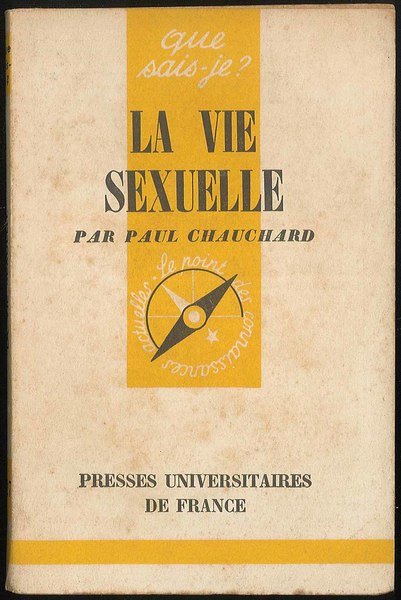 La vie sexuelle de l'instinct a l'amour