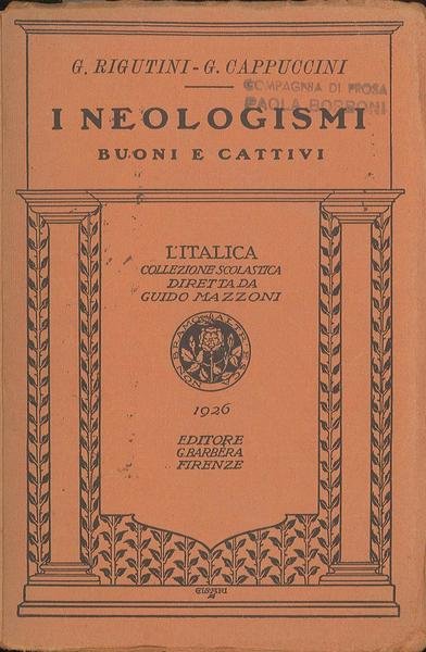 I neologismi buoni e cattivi