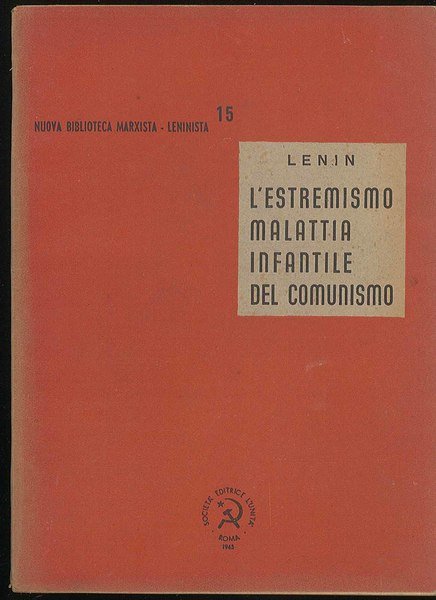 L'estremismo malattia infantile del comunismo
