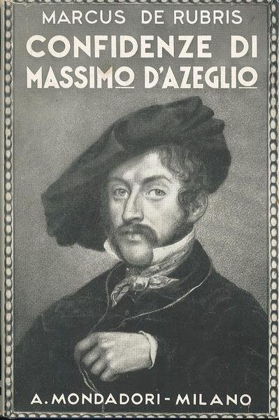 Confidenze di Massimo D'Azeglio