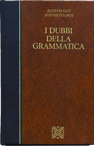 I dubbi della Grammatica