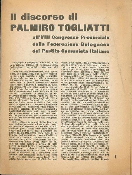 Il discorso di Palmiro Togliatti all'VIII Congresso Provinciale della Federazione …