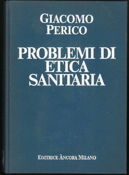 Problemi di etica sanitaria