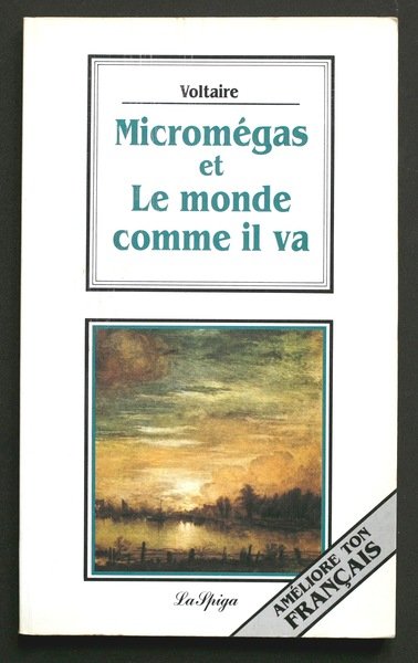 Micromegas et Le monde comme il va