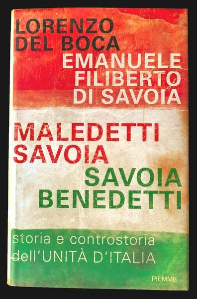 Emanuele Filiberto di Savoia - Maledetti Savoia - Savoia Benedetti …