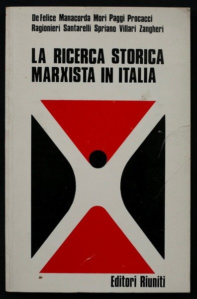 La ricerca storica marxista in Italia