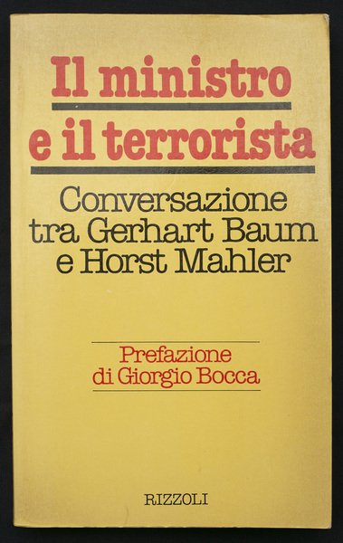 Il ministro e il terrorista. Conversazione tra Gerhart Baum e …