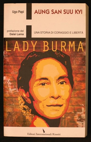 Aung San Suu Kyi - Una storia di coraggio e …