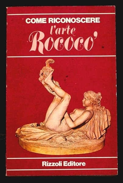 Come riconoscere l'arte Rococò