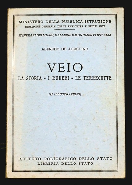 Veio. La storia – i ruderi – le terrecotte