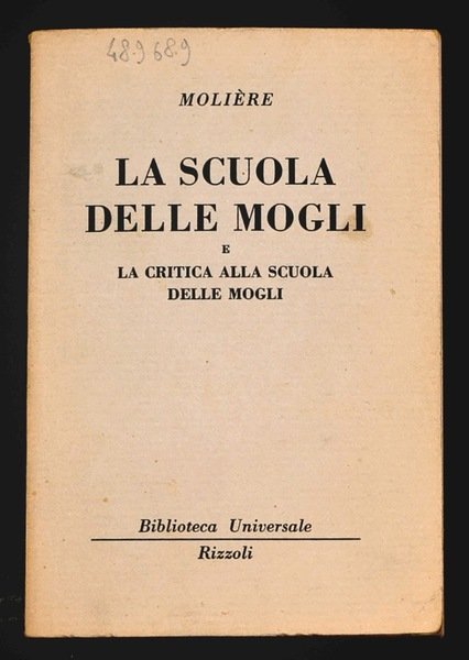 La scuola delle mogli e la critica alla scuola delle …