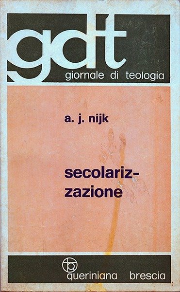 Secolarizzazione. Giornale di teologia