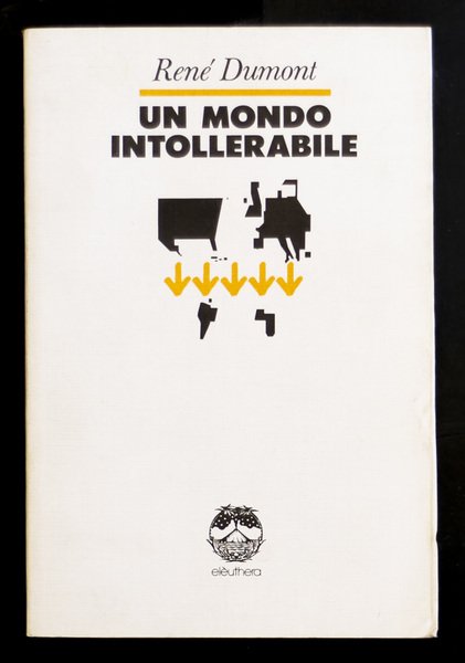 Un mondo intollerabile