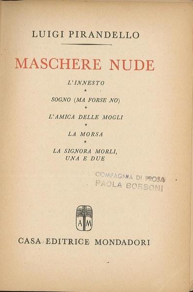 L'innesto, Sogno (ma forse no), L'amica delle mogli, La morsa, …