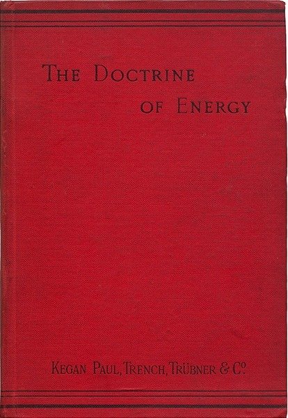 The Doctrine of Energy - A Theory of Reality