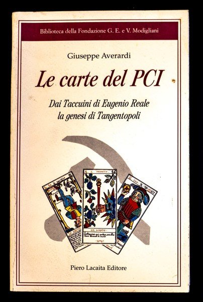 Le carte del PCI. Dai Taccuini di Eugenio Reale la …