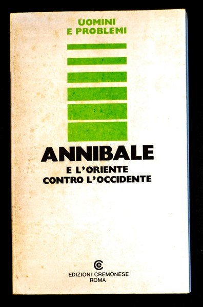 Annibale e l'oriente contro l'occidente