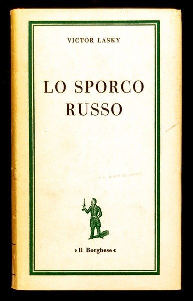 Lo sporco russo