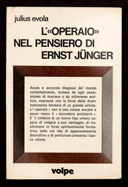 L'”operaio” nel pensiero di Ernst Junger