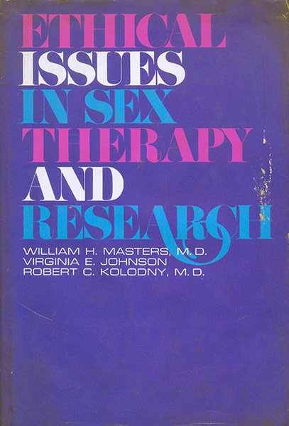Ethical Issues in Sex Therapy and Research