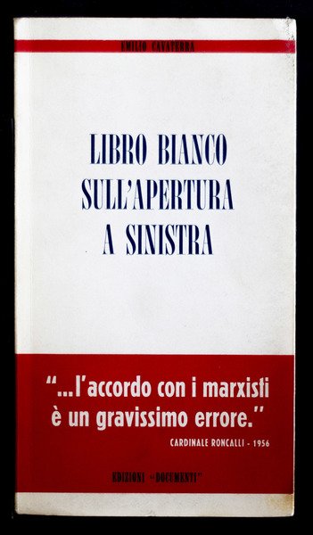 Libro bianco sull'apertura a sinistra
