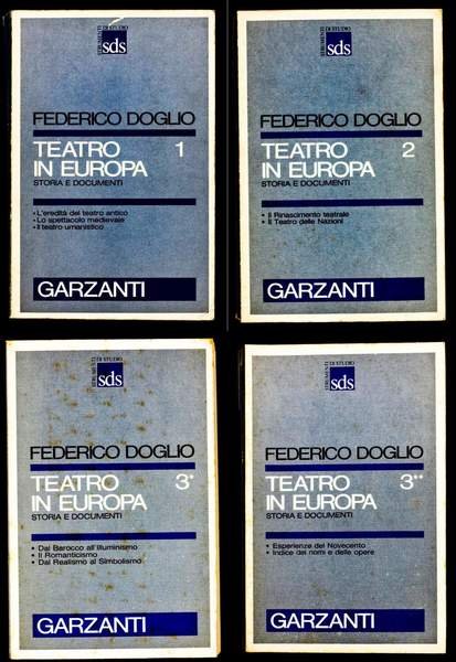 Teatro in Europa 1, 2, 3*, 3** - Storia e …