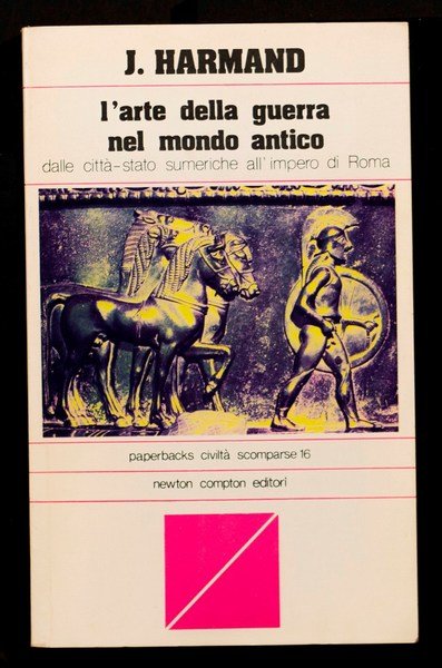 L'arte della guerra nel mondo antico