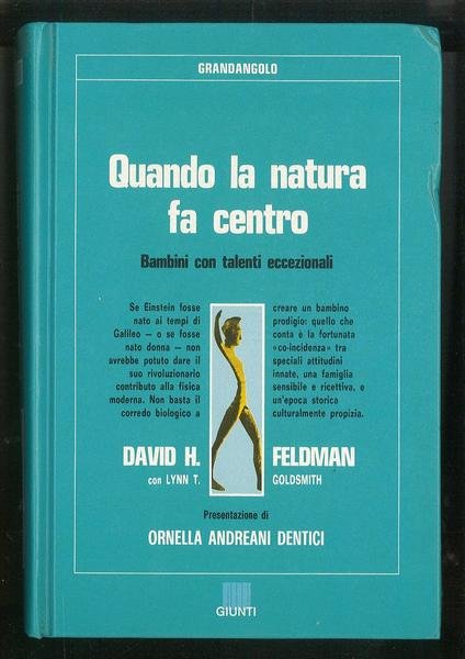 Quando la natura fa centro – Bambini con talenti eccezionali