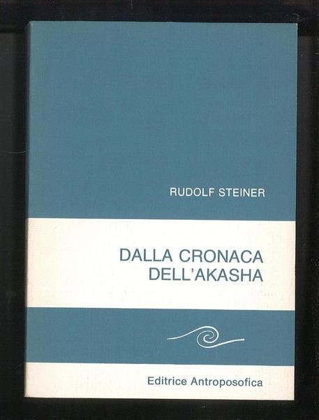 Dalla cronaca dell'Akasha
