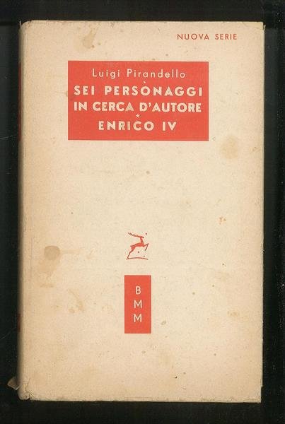 Sei personaggi in cerca d'autore – Enrico IV