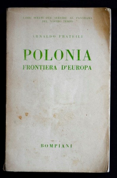 Polonia - Frontiera d'Europa