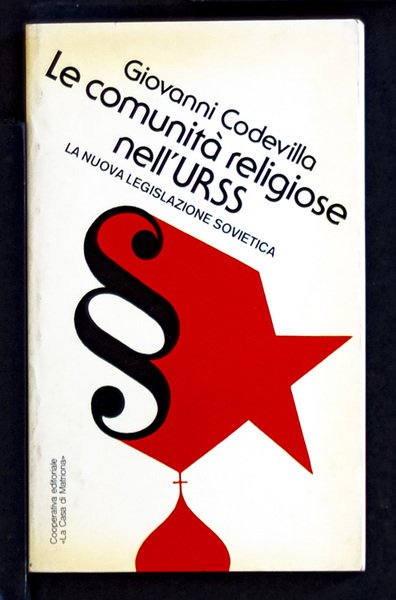 Le comunità religiose nell’URSS – La nuova legislazione sovietica