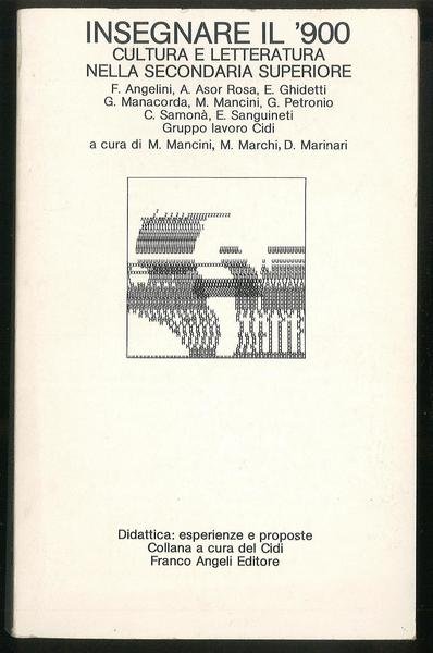 Insegnare il '900: cultura e letteratura nella secondaria superiore