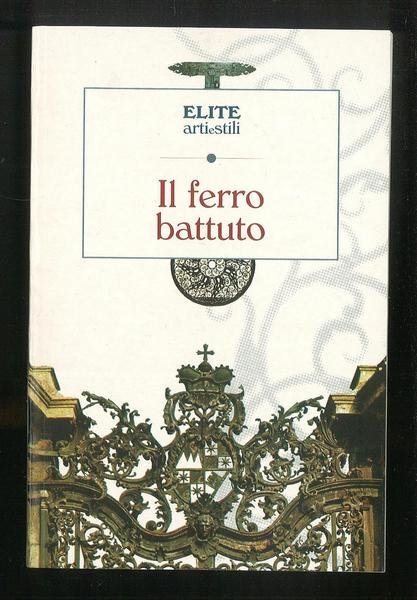 Il ferro battuto