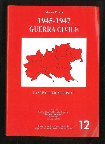 1945-1947 Guerra Civile - La Rivoluzione rossa