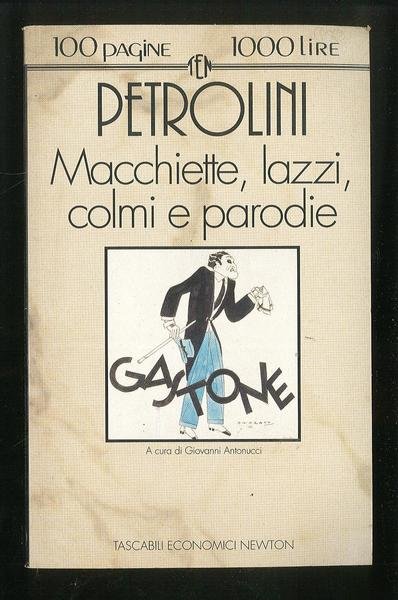 Macchiette, lazzi, colmi e parodie