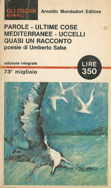 Parole Ultime cose Mediterranee Uccelli Quasi un racconto