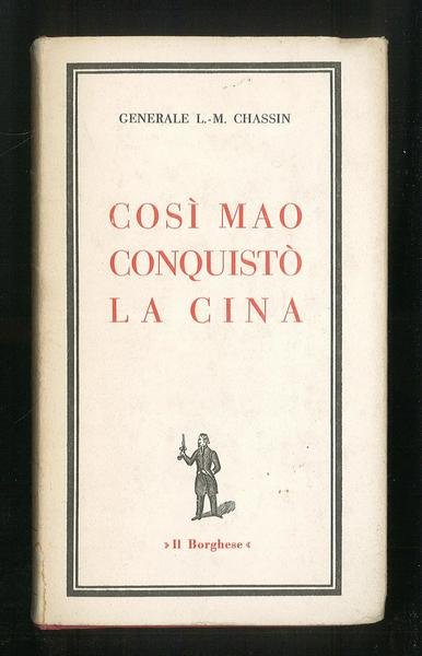 Così Mao conquistò la Cina