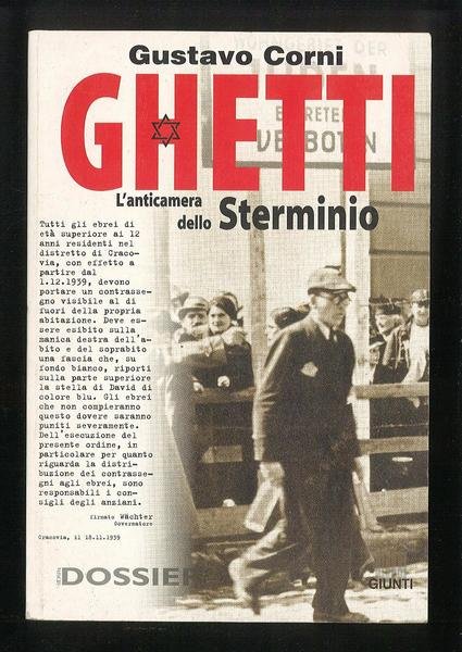 Ghetti – L’anticamera dello sterminio