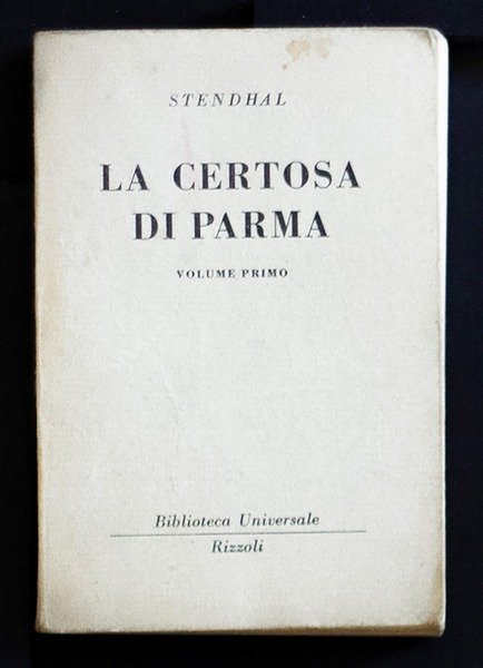 La certosa di Parma Volume I e II