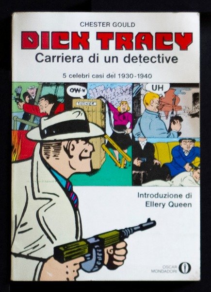 Dick Tracy carriera di un detective 5 celebri casi del …